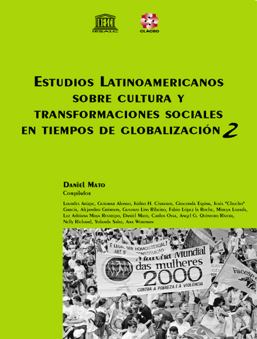 Title details for Estudios Latinoamericanos sobre cultura y transformaciones sociales en tiempos de globalización 2 by Daniel Mato - Available